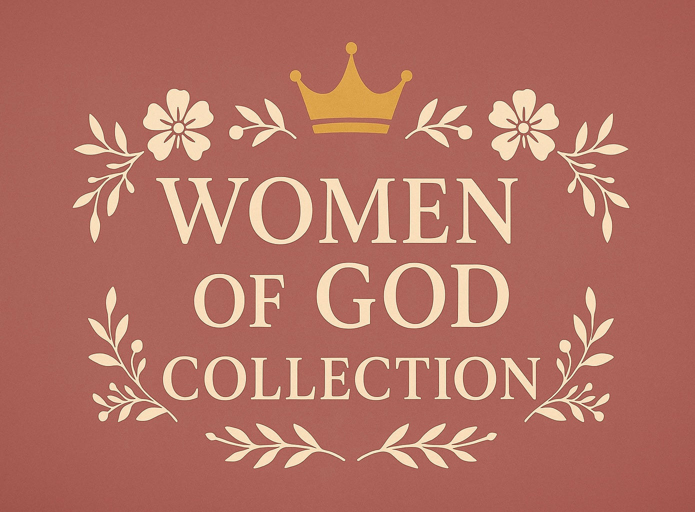 Women of God Collection