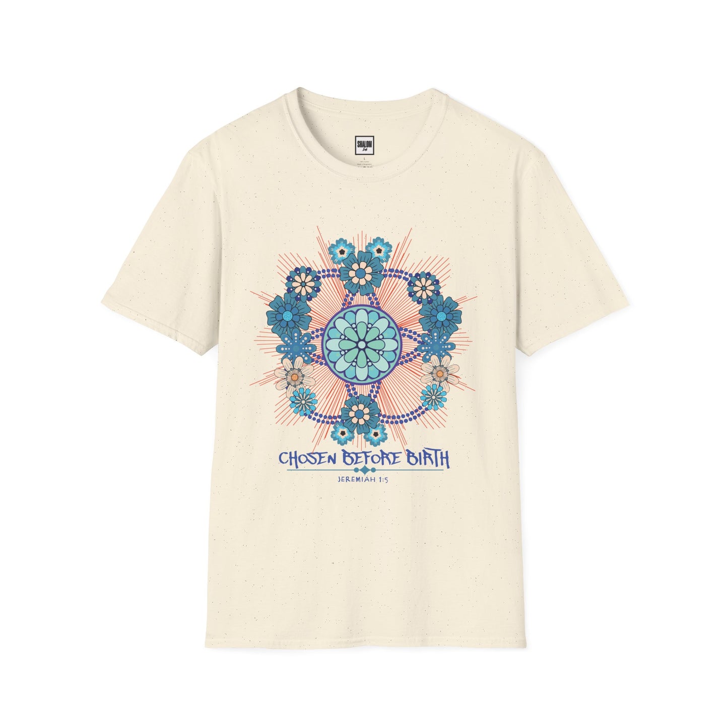 Chosen Before Birth T-Shirt