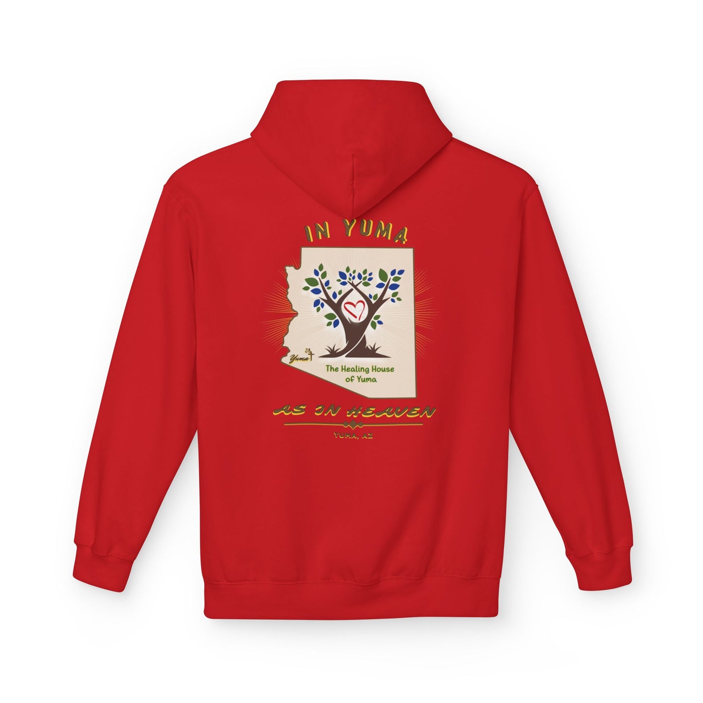 The Healing House of Yuma As In Heaven - Hoodie