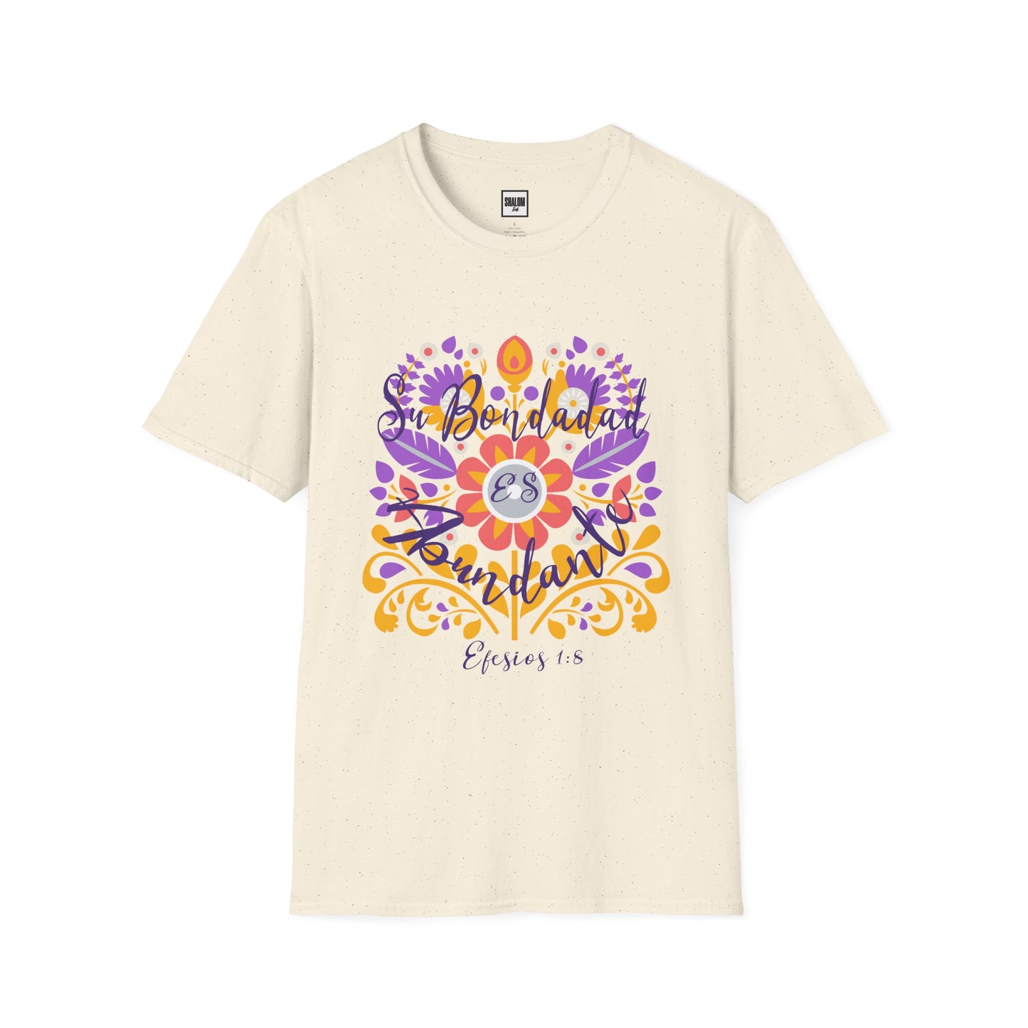 Su Bondad Es Abundante Tee