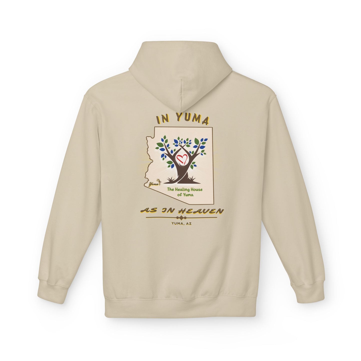 The Healing House of Yuma As In Heaven - Hoodie