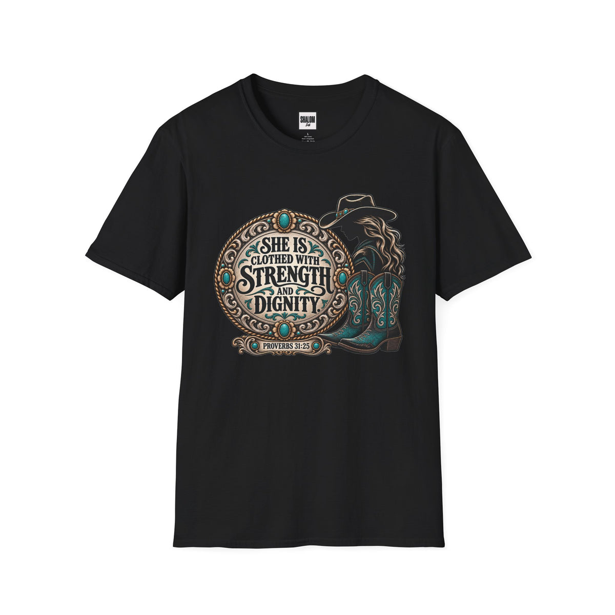 Clothed in Strength and Dignity T-Shirt