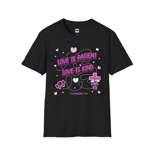 Love Is Patient • Love Is Kind T-Shirt