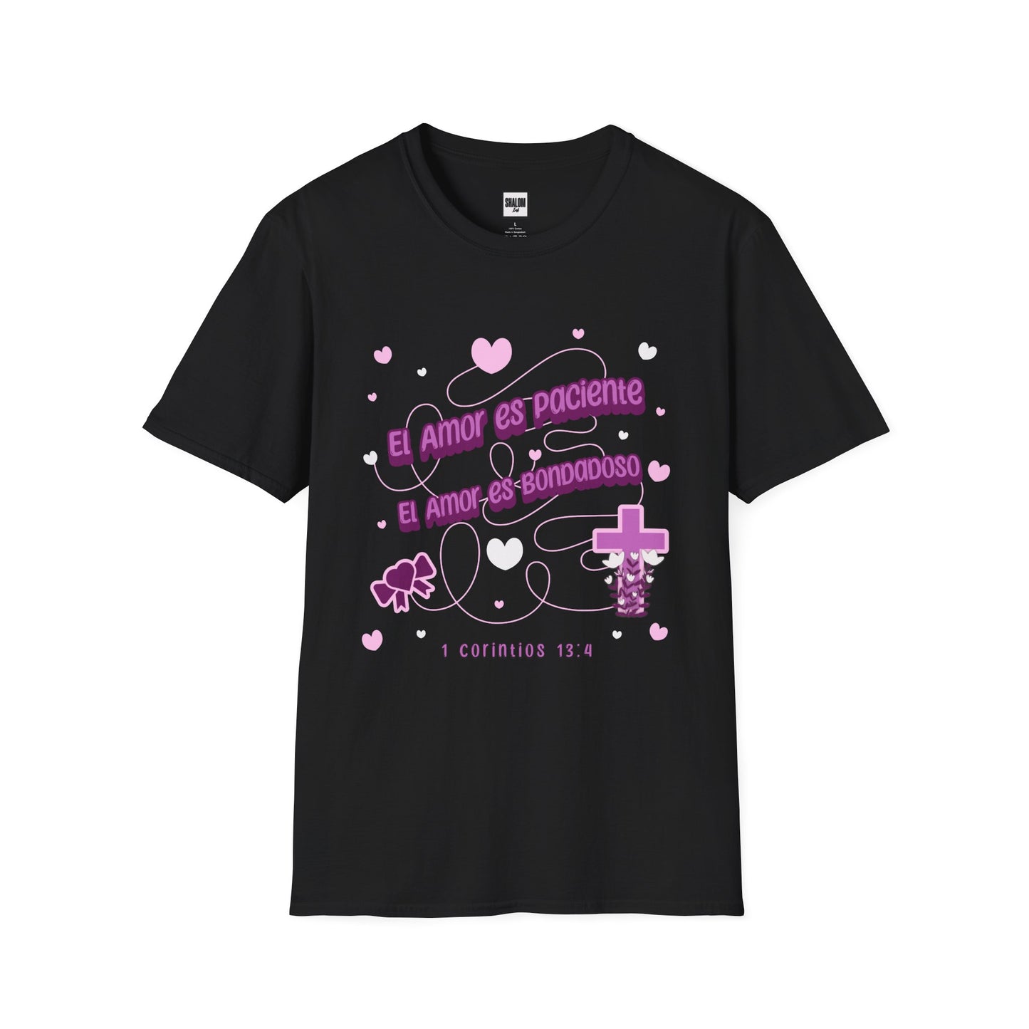 El Amor es Paciente • El Amor es Bondadoso T-Shirt