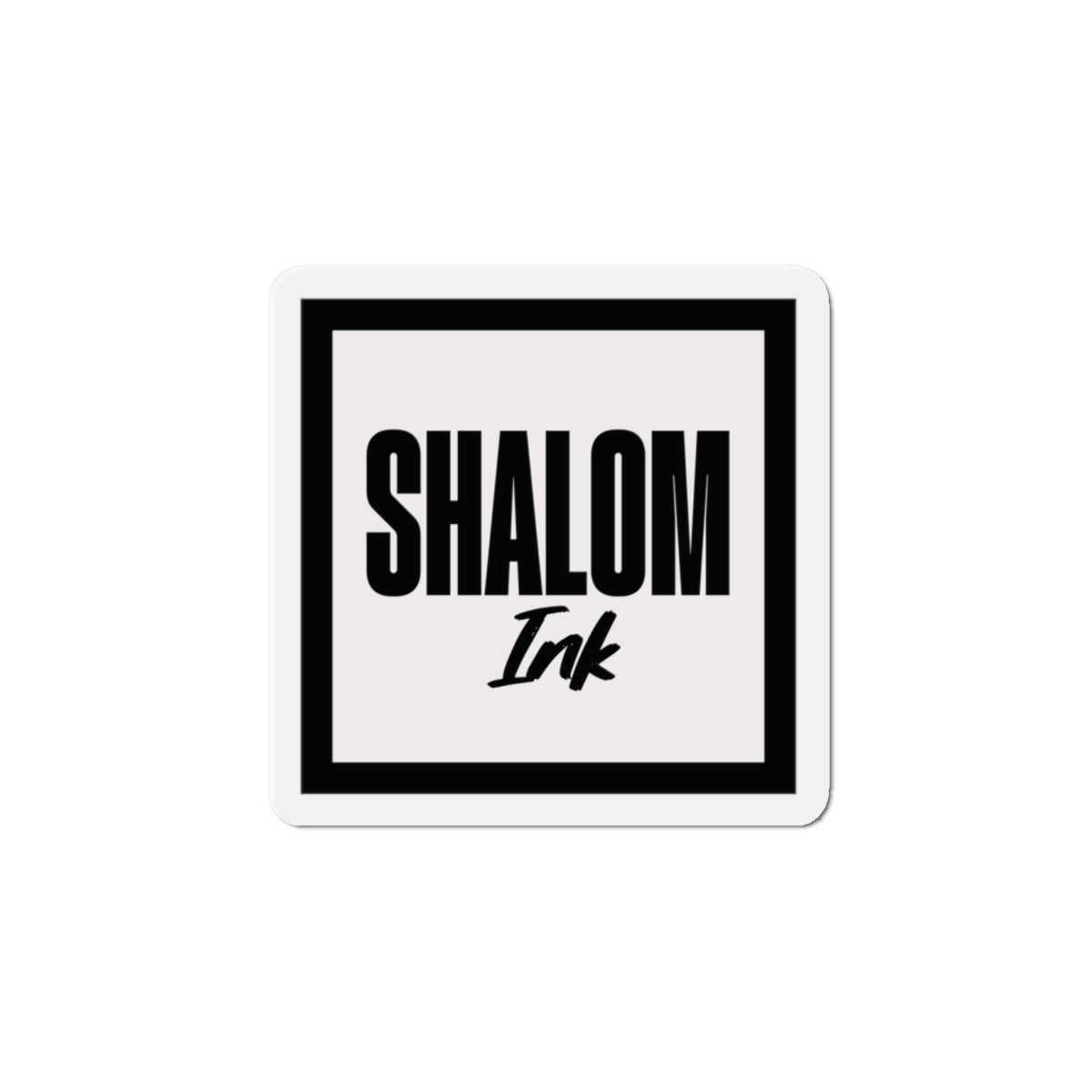 Shalom Ink- Refrigerator Magnet